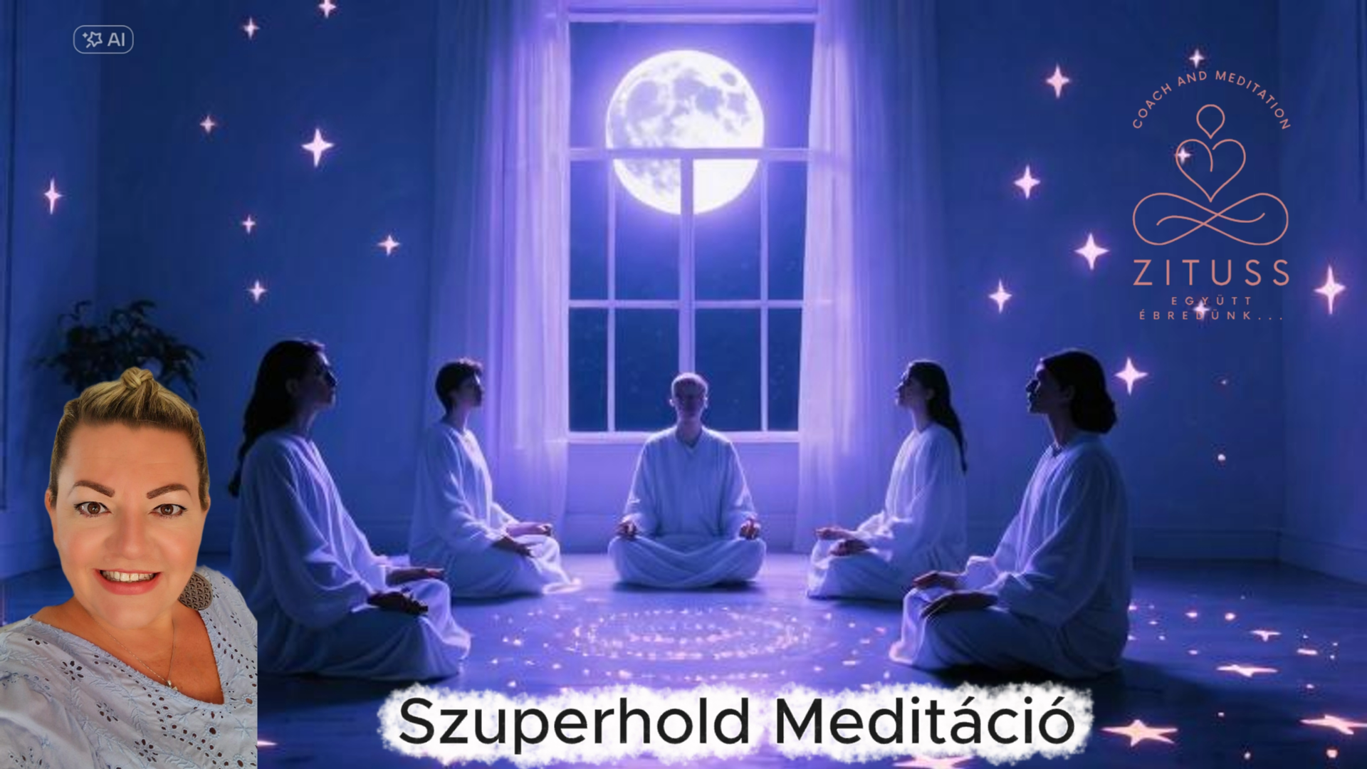 Szuperhold Meditáció