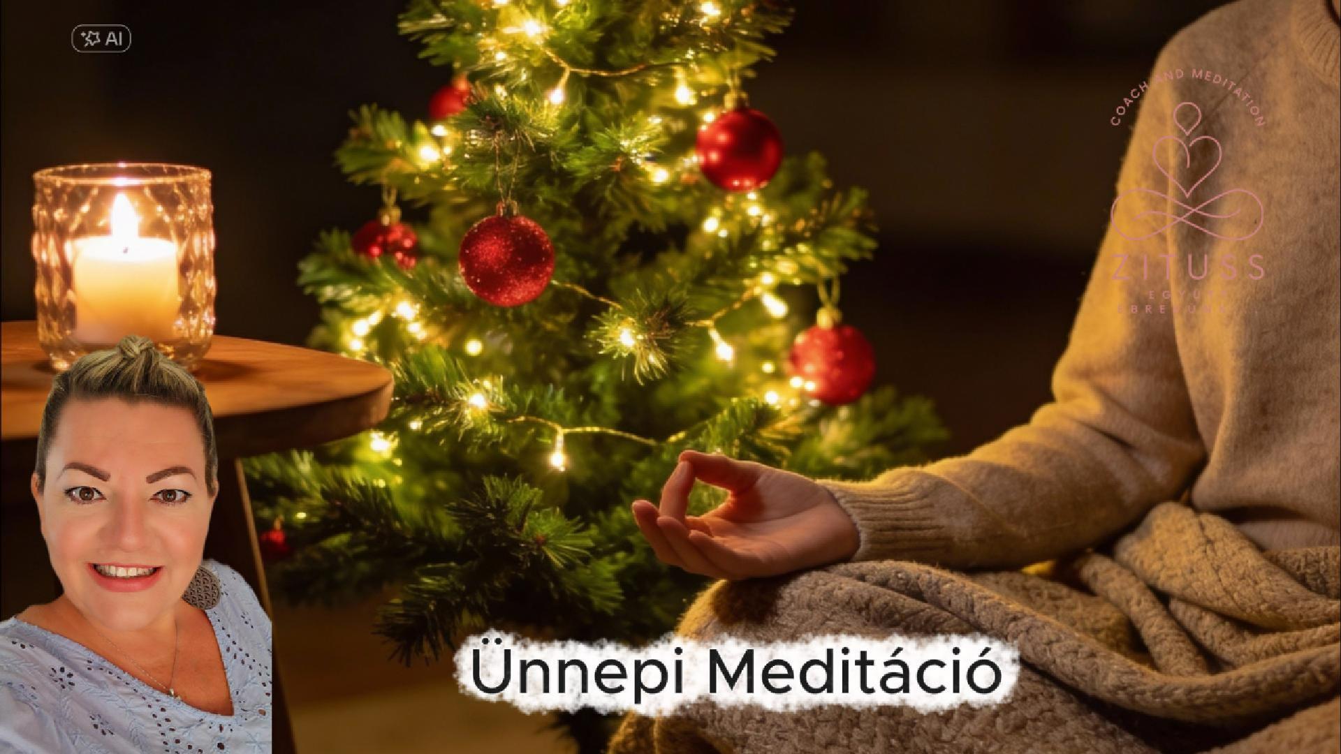 Ünnepi Meditáció